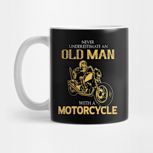 Motorcycle Series: Never Underestimate an Old Man with a Motorcycle Mug